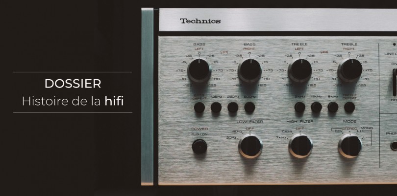 DOSSIER HISTOIRE HIFI