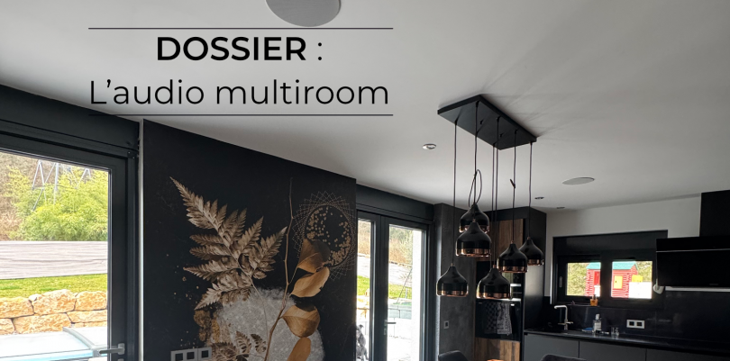 dossier multiroom