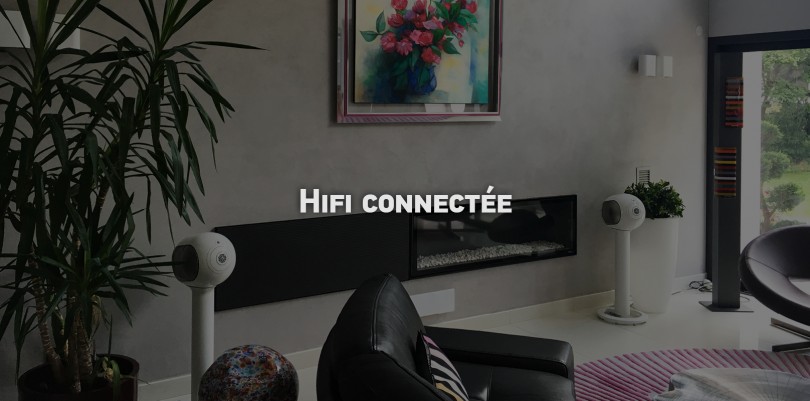 nancy-installation-hifi-connectee